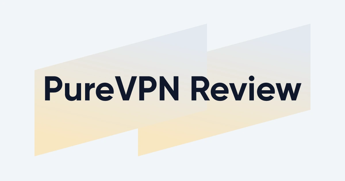 PureVPN Review