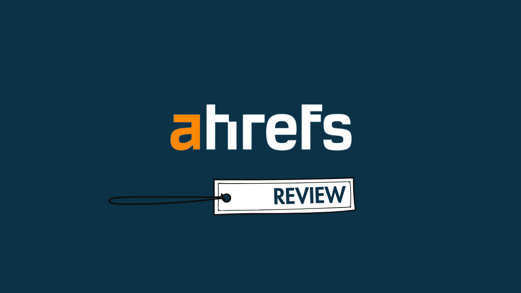 ahrefs reviews 2026